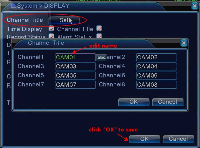 How to Set Up Channel Name/camera Name?